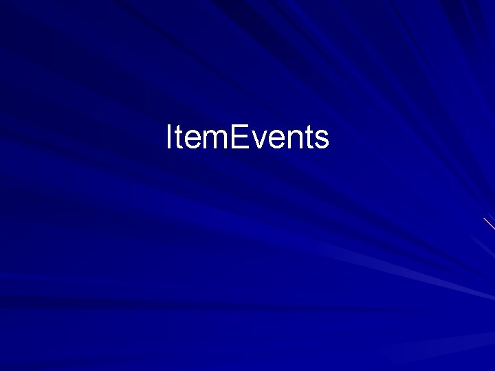 Item. Events 