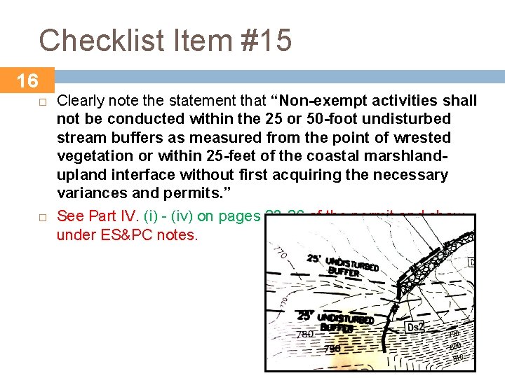 Checklist Item #15 16 Clearly note the statement that “Non-exempt activities shall not be