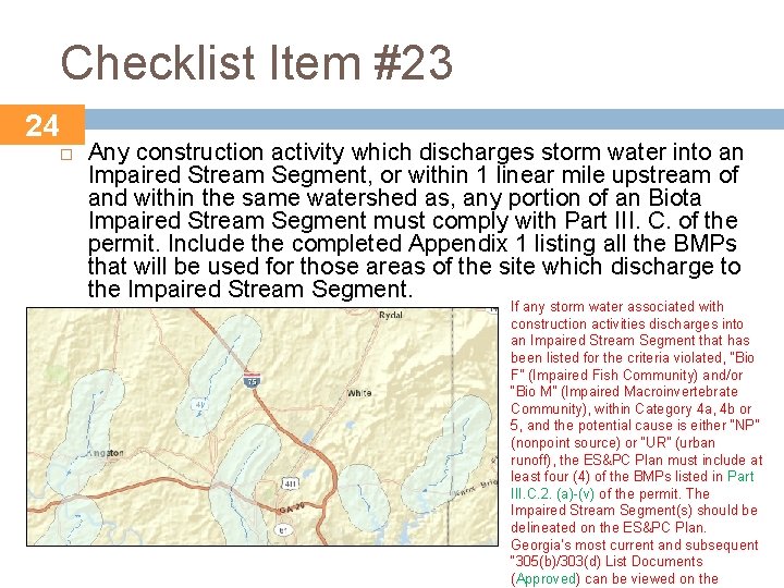 Checklist Item #23 24 Any construction activity which discharges storm water into an Impaired