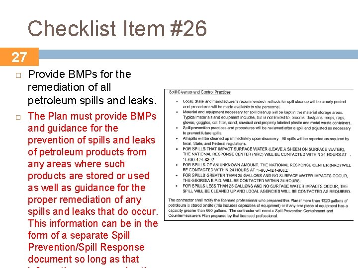Checklist Item #26 27 Provide BMPs for the remediation of all petroleum spills and