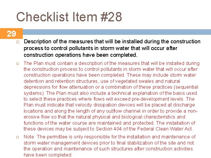 Checklist Item #28 29 Description of the measures that will be installed during the