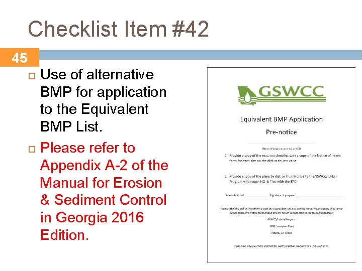 Checklist Item #42 45 Use of alternative BMP for application to the Equivalent BMP