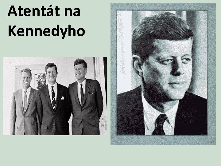 Atentát na Kennedyho 