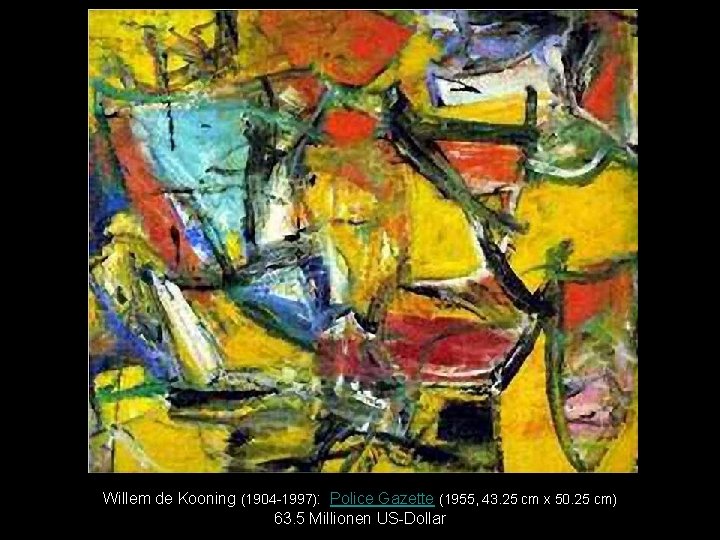 Willem de Kooning (1904 -1997): Police Gazette (1955, 43. 25 cm x 50. 25