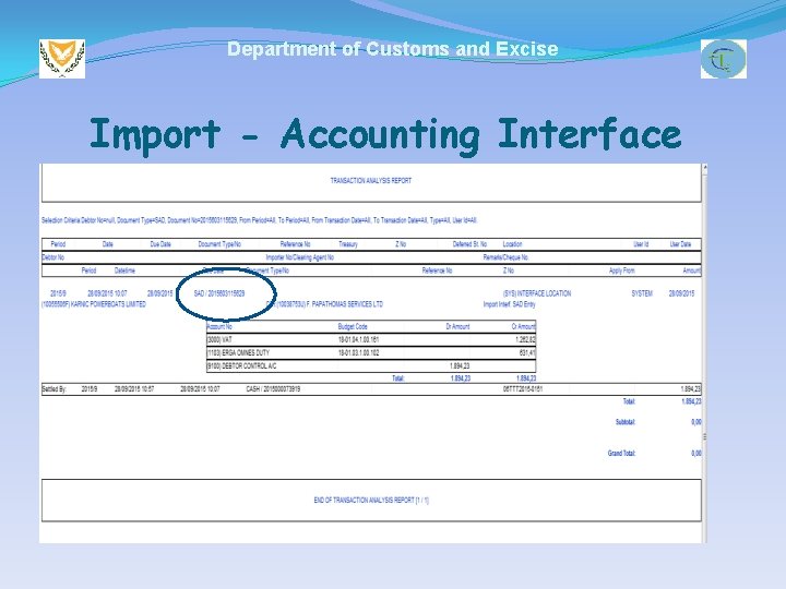 Department of Customs and Excise Import - Accounting Interface 