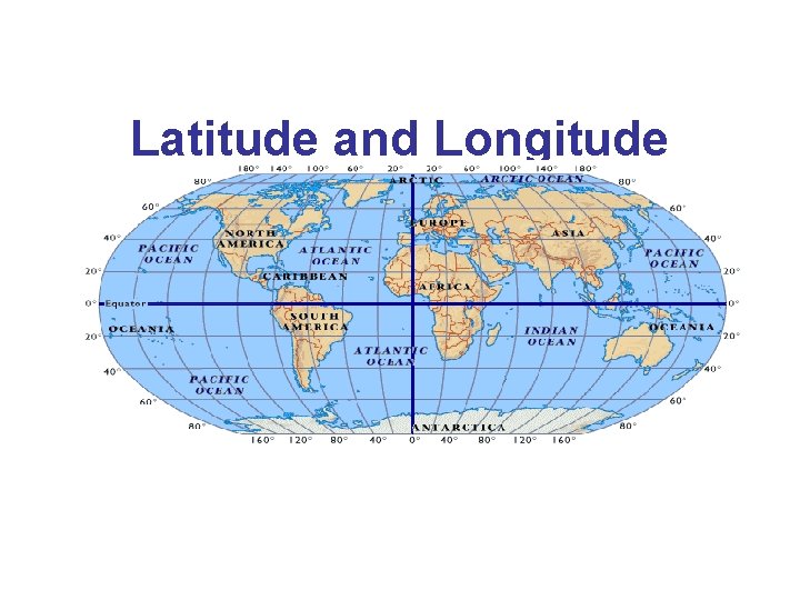 Latitude and Longitude 