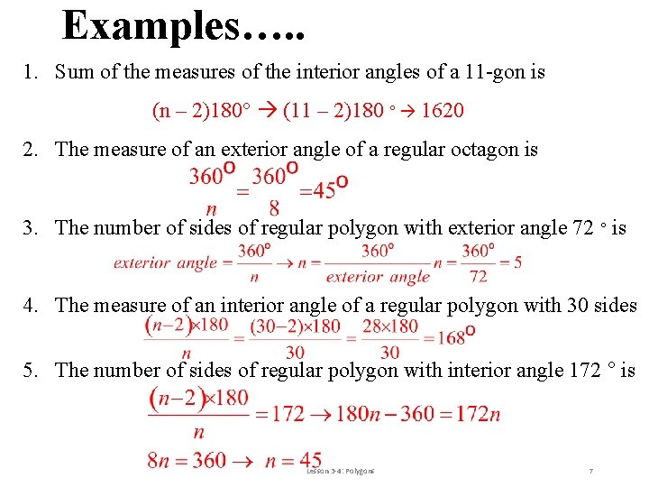Examples…. . 1. Sum of the measures of the interior angles of a 11 Examples…. . 1. Sum of the measures of the interior angles of a 11