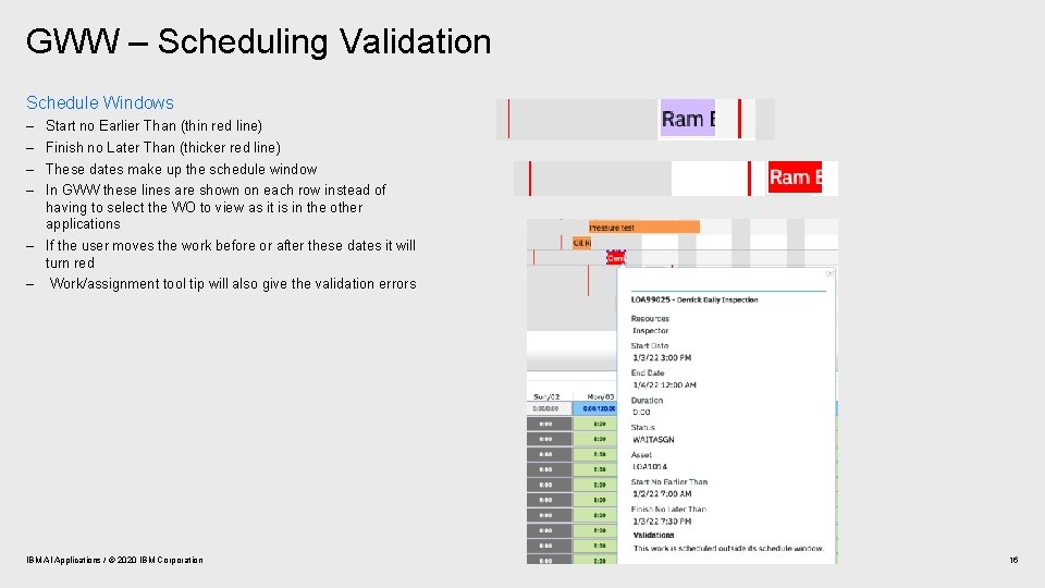 GWW – Scheduling Validation Schedule Windows – – Start no Earlier Than (thin red