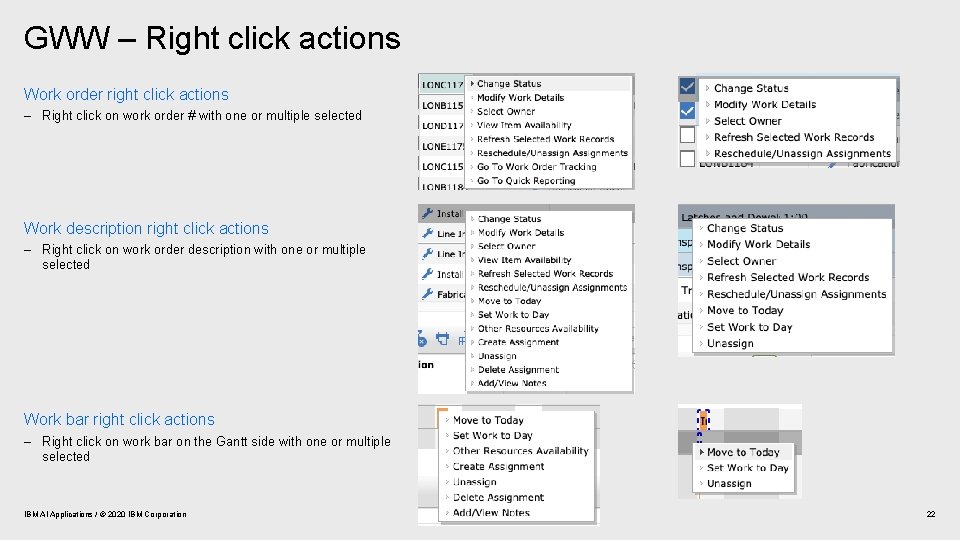 GWW – Right click actions Work order right click actions – Right click on