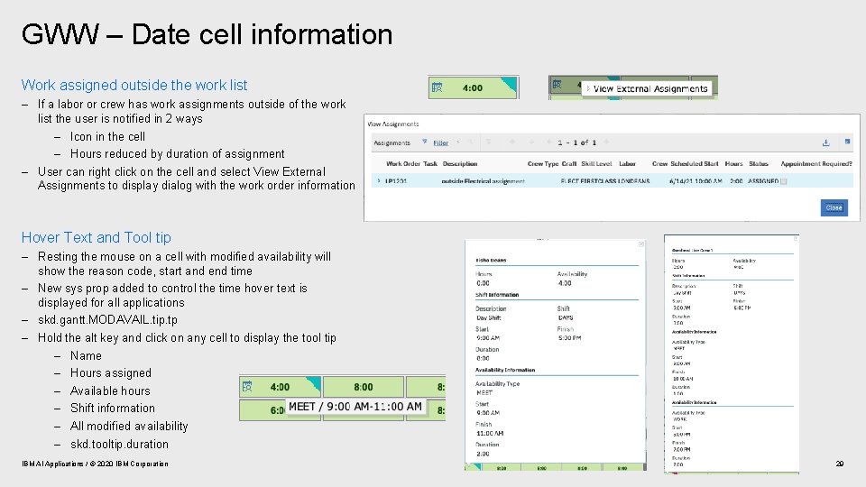 GWW – Date cell information Work assigned outside the work list – If a