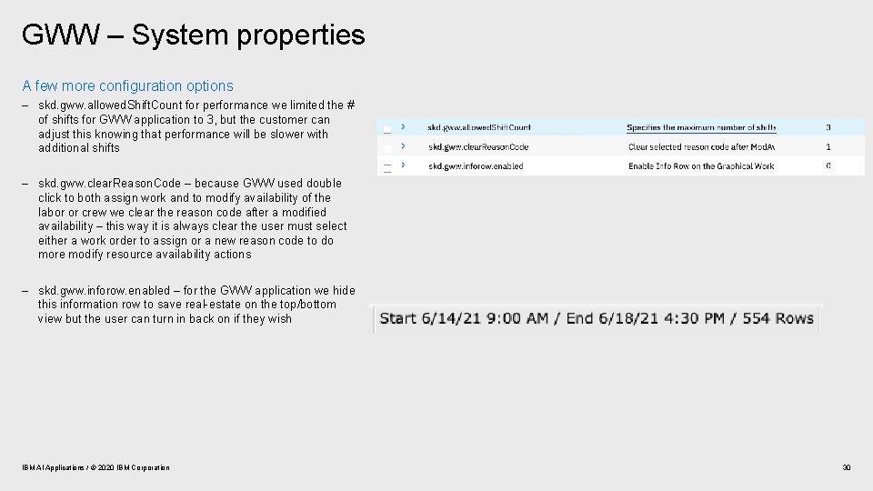 GWW – System properties A few more configuration options – skd. gww. allowed. Shift.