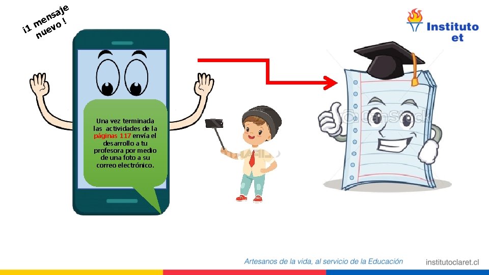 aje s en ! m o ¡ 1 uev n Una vez terminada las