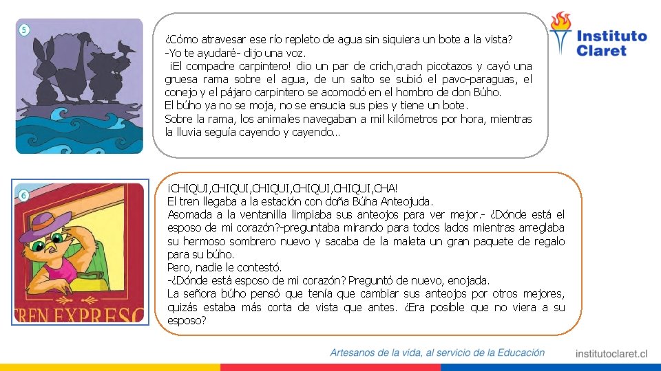 ¿Cómo atravesar ese río repleto de agua sin siquiera un bote a la vista?