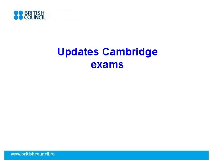 Exams which Updates Cambridge exams 