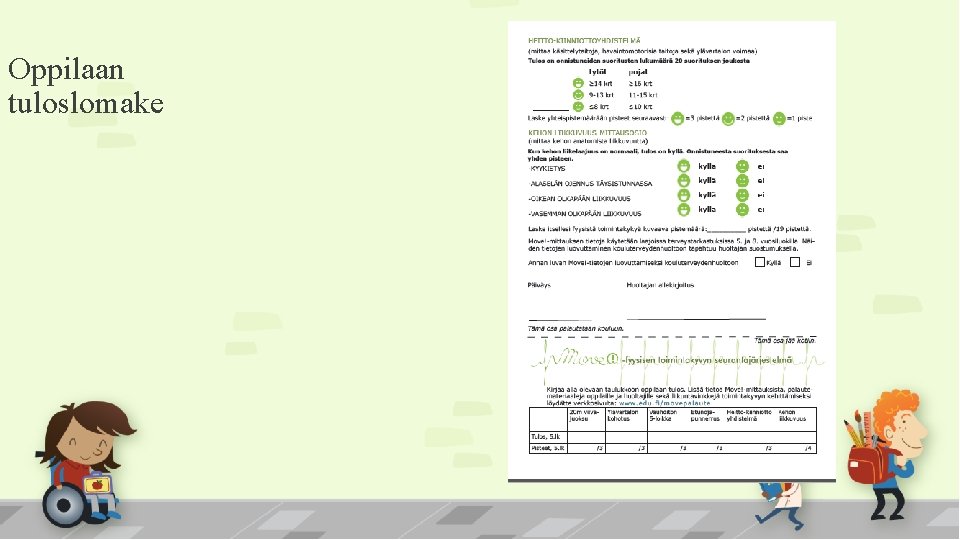 Oppilaan tuloslomake 