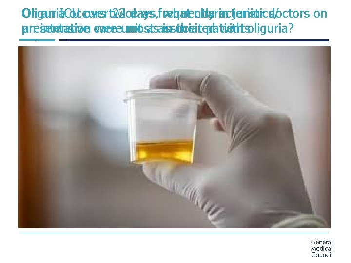 On an ICU over twice 22 days, what characteristics/ Oliguria occurs as frequently in