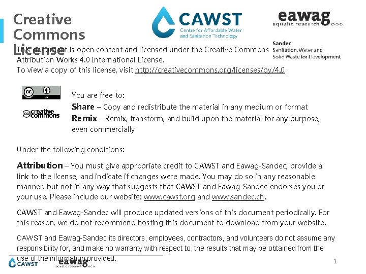 Creative Commons This document is open content and licensed under the Creative Commons License