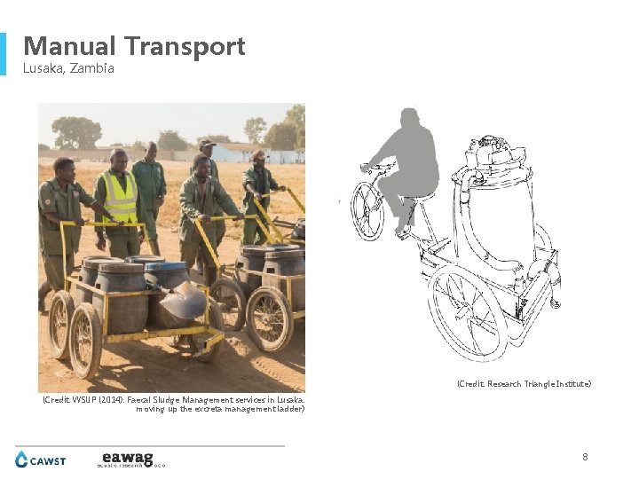 Manual Transport Lusaka, Zambia (Credit: Research Triangle Institute) (Credit: WSUP (2014): Faecal Sludge Management