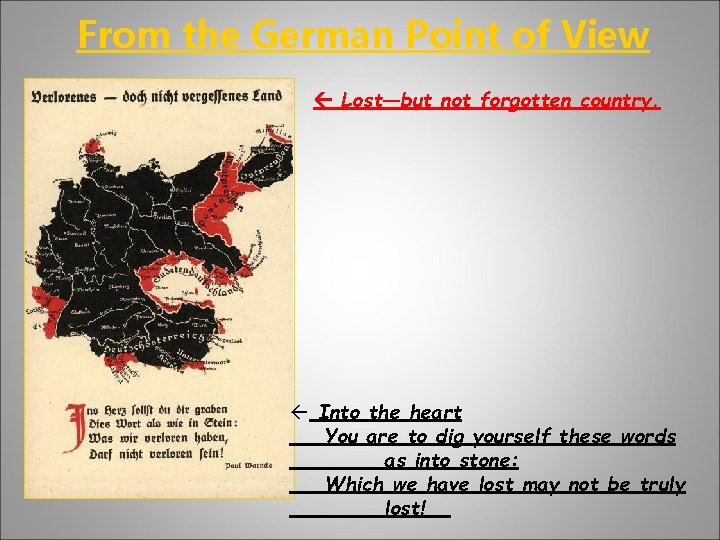 From the German Point of View Lost—but not forgotten country. ß Into the heart