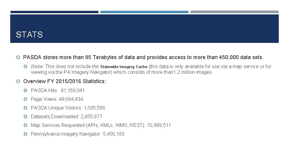 STATS PASDA stores more than 85 Terabytes of data and provides access to more