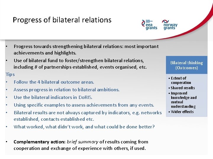 Progress of bilateral relations Progress towards strengthening bilateral relations: most important achievements and highlights.