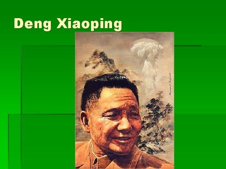 Deng Xiaoping 