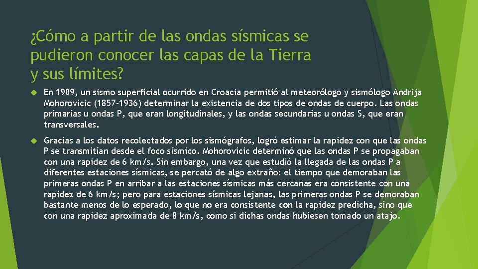 ¿Cómo a partir de las ondas sísmicas se pudieron conocer las capas de la ¿Cómo a partir de las ondas sísmicas se pudieron conocer las capas de la