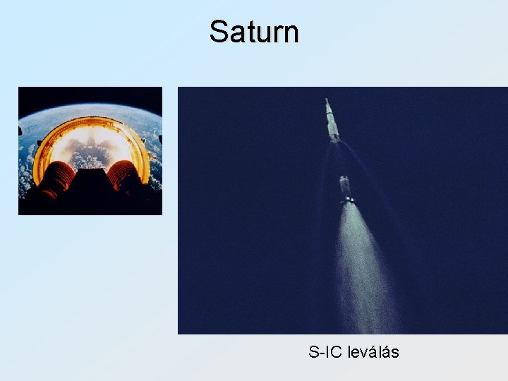 Saturn S-IC leválás 