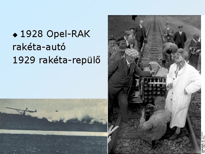 1928 Opel-RAK rakéta-autó 1929 rakéta-repülő u 