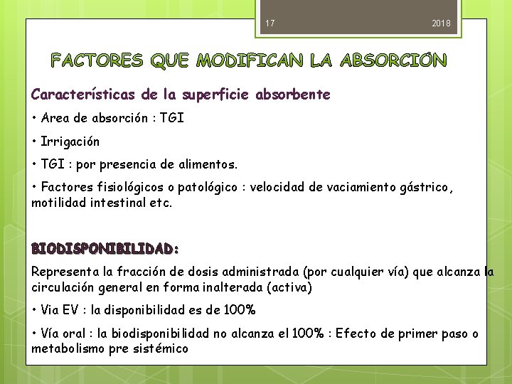 17 2018 Características de la superficie absorbente • Area de absorción : TGI •