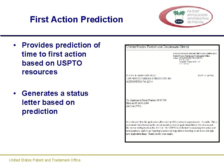 First Action Prediction • Provides prediction of time to first action based on USPTO First Action Prediction • Provides prediction of time to first action based on USPTO