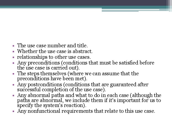  • • The use case number and title. Whether the use case is