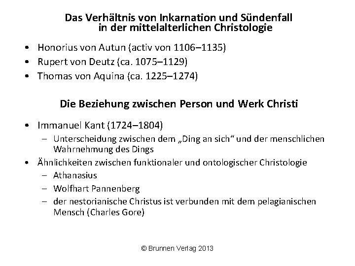 Das Verhältnis von Inkarnation und Sündenfall in der mittelalterlichen Christologie • Honorius von Autun
