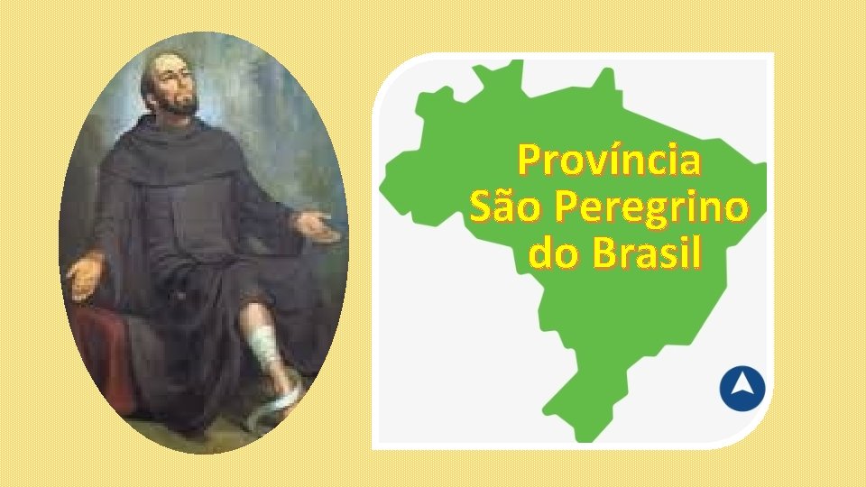 Província São Peregrino do Brasil 