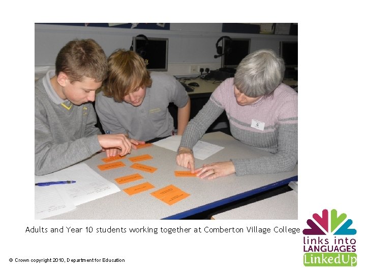 Adults and Year 10 students working together at Comberton Village College © Crown copyright