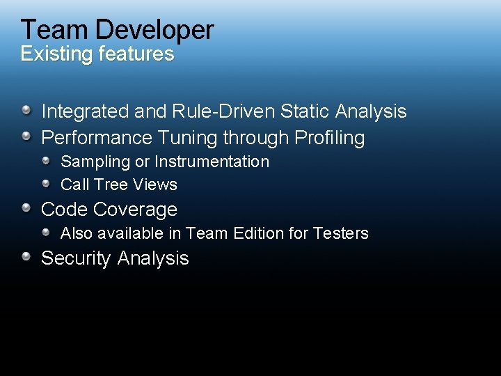 Team Developer Existing features Integrated and Rule-Driven Static Analysis Performance Tuning through Profiling Sampling
