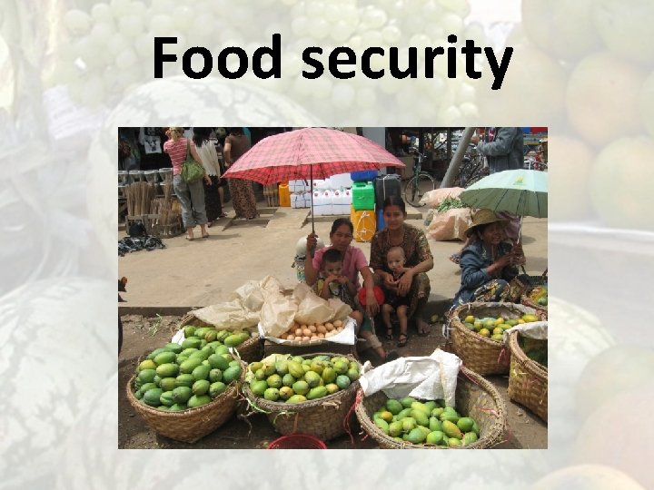 Food security 