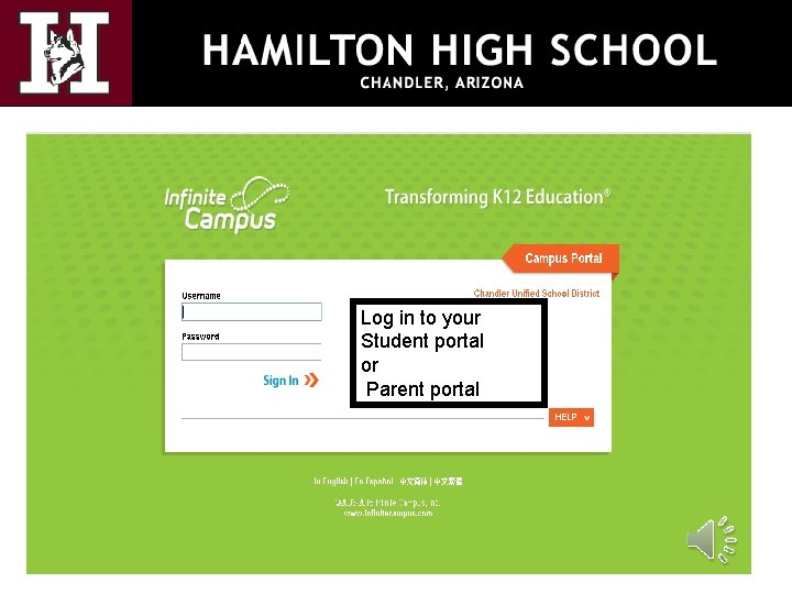 Log in to your Student portal or Parent portal 