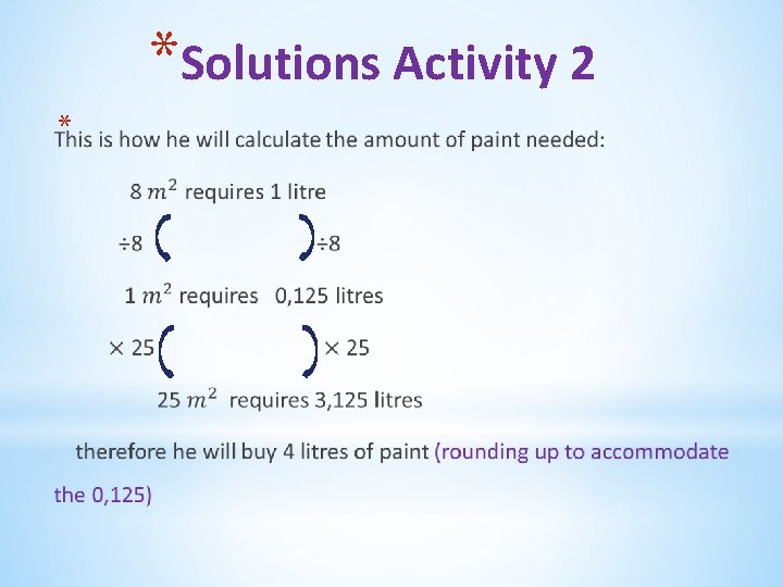 *Solutions Activity 2 * 