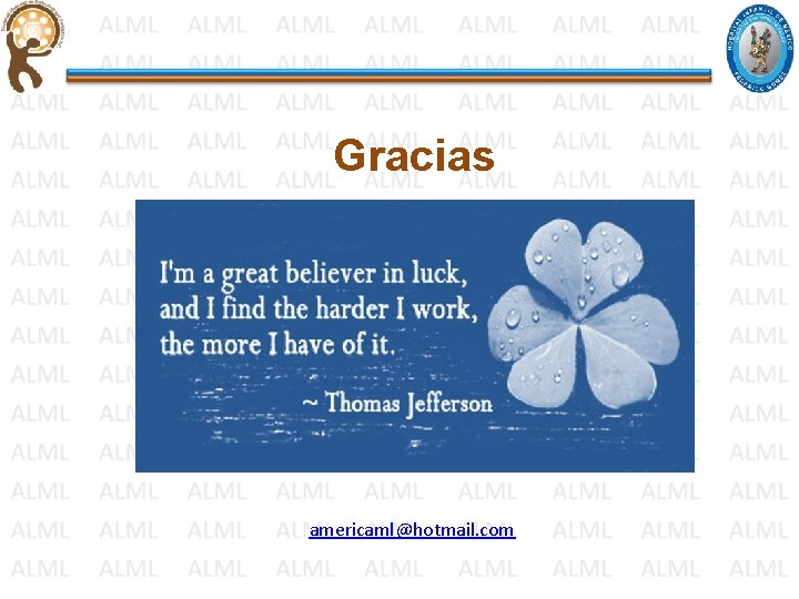 Gracias americaml@hotmail. com Gracias americaml@hotmail. com