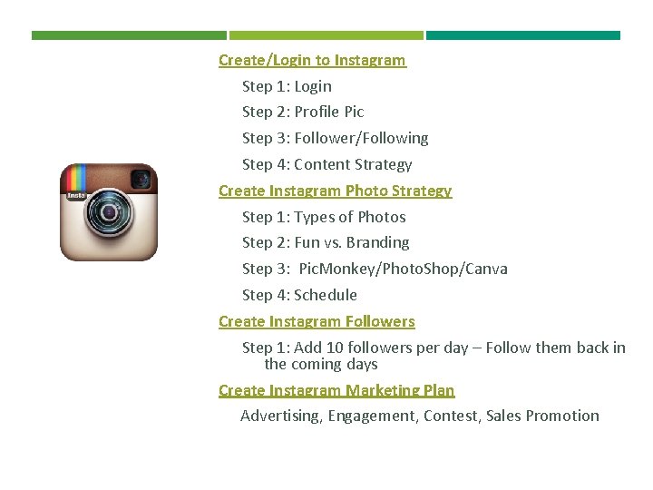 Create/Login to Instagram Step 1: Login Step 2: Profile Pic Step 3: Follower/Following Step