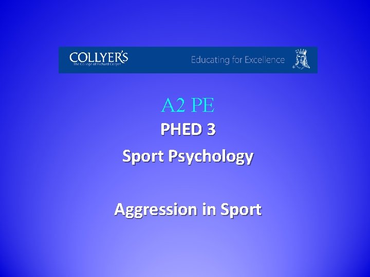 A 2 PE PHED 3 Sport Psychology Aggression in Sport 