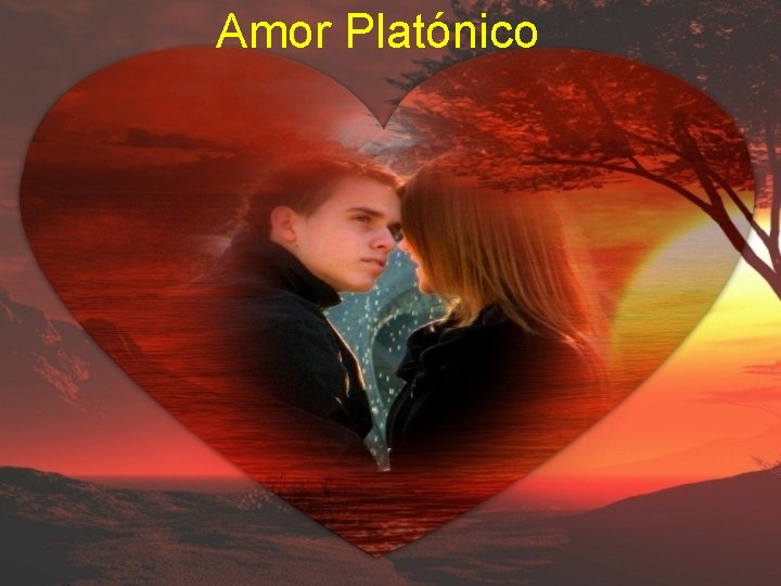 Amor Platónico 