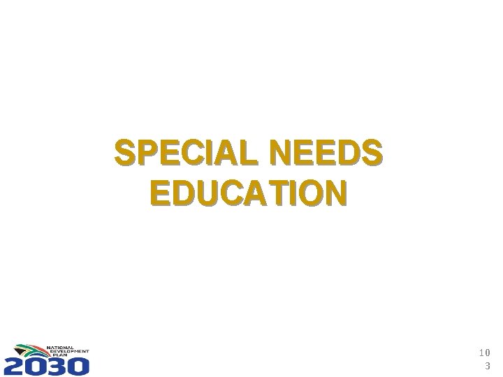 SPECIAL NEEDS EDUCATION 10 3 