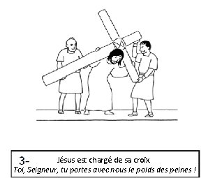 Jésus est chargé de sa croix. Toi, Seigneur, tu portes avec nous le poids