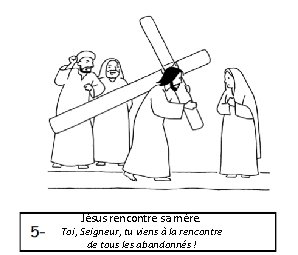 Jésus rencontre sa mère. Toi, Seigneur, tu viens à la rencontre de tous les