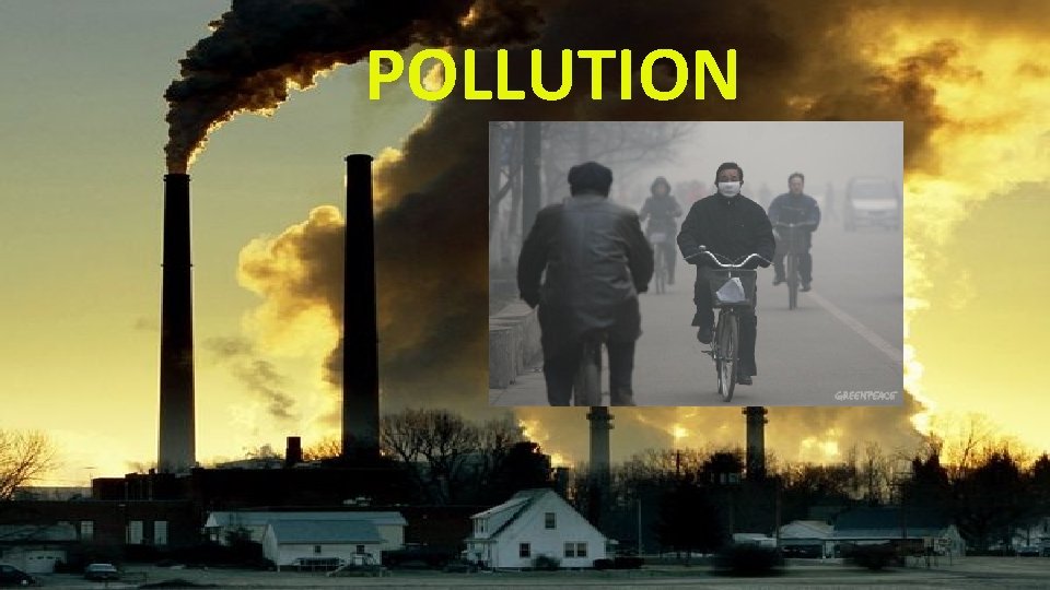 POLLUTION 