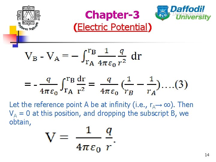 Chapter-3 (Electric Potential) Let the reference point A be at infinity (i. e. ,