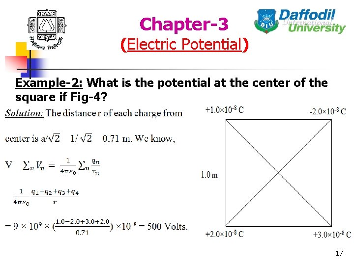 Chapter-3 (Electric Potential) Example-2: What is the potential at the center of the square