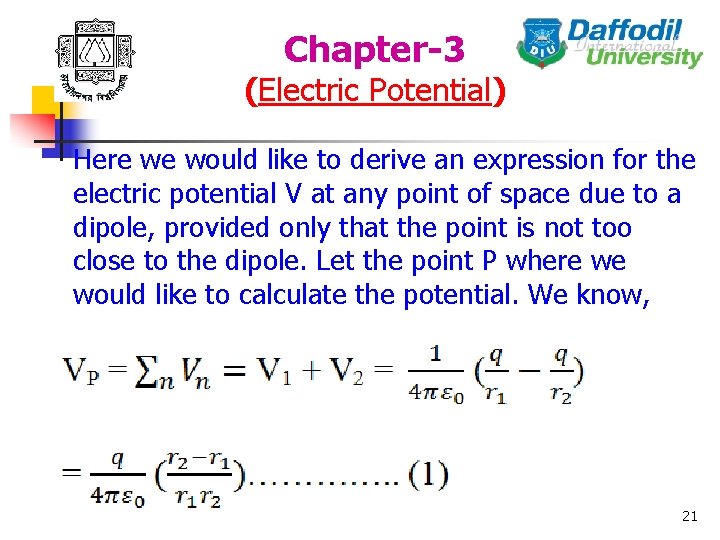 Chapter-3 (Electric Potential) Here we would like to derive an expression for the electric